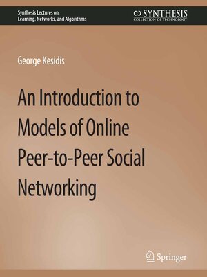 cover image of An Introduction to Models of Online Peer-to-Peer Social Networking